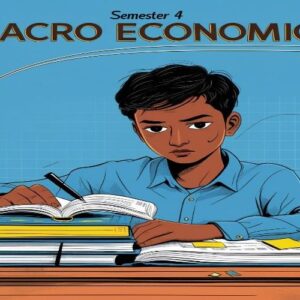 MACRO ECONOMICS B.COM SEMSTER - 4